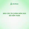 BÁO CÁO TÀI CHÍNH NĂM 2025 ĐÃ KIỂM TOÁN